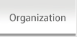 Organization